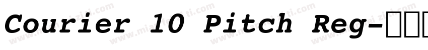 Courier 10 Pitch Reg字体转换